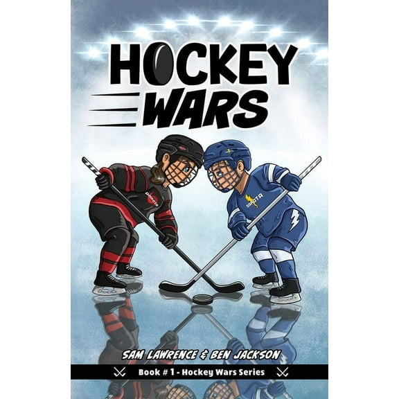 Hockey Wars Hockey Wars, Book 1, (Paperback)
