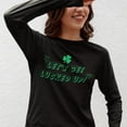 thumbnail image 2 of St Patricks Day Lets Get Lucked Up Womens Long Sleeve T Shirt, 2 of 5