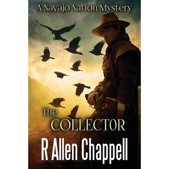 Pre-Owned The Collector: A Navajo Nation Mystery (Paperback) 1092290125 9781092290128