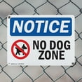thumbnail image 5 of (2 Pack) No Dog Zone OSHA Notice Sign 10 Inch X 7 Inch Indoor / Outdoor Rust-Free Aluminum Metal Signs for Workplace, Workshop, and Construction Site, Made in the USA, 5 of 8