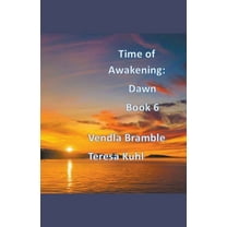 Time of Awakening: Dawn, (Paperback)