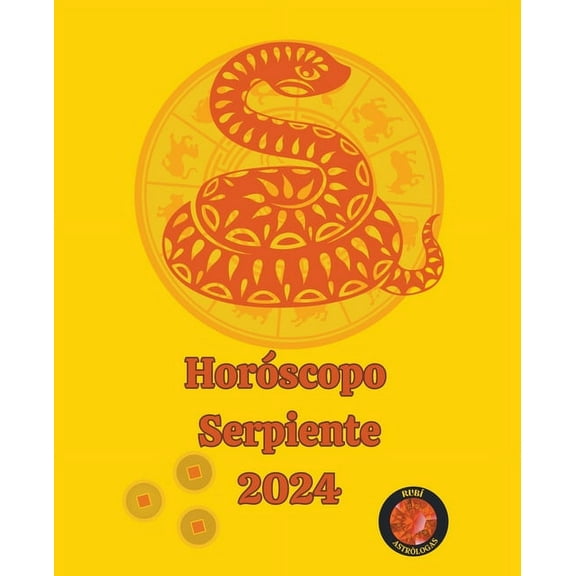 Serpiente Horóscopo 2024, (Paperback)