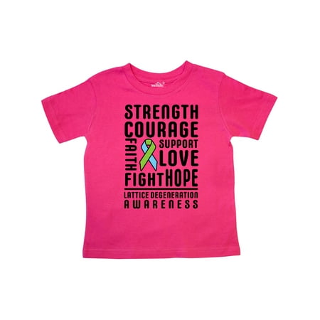 

Inktastic Lattice Degeneration Strength Hope Support and Courage Gift Toddler Boy or Toddler Girl T-Shirt