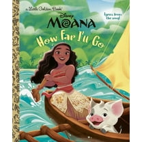 Little Golden Book How Far I'll Go (Disney Moana), (Hardcover)