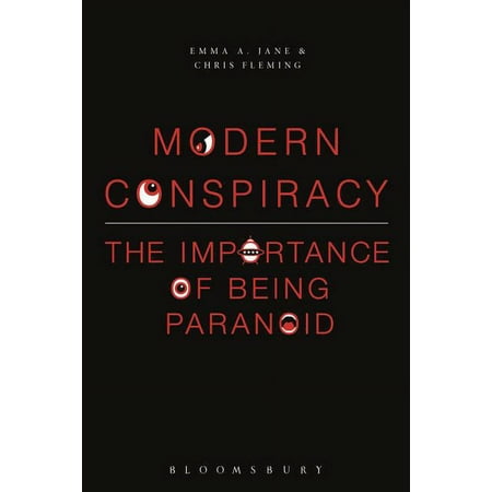 Modern Conspiracy: The Importance of Being Paranoid (Hardcover)