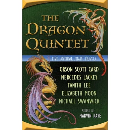The Dragon Quintet (Paperback) by Orson Scott Card, Elizabeth Moon, Michael Swanwick