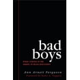 thumbnail image 2 of Pre-Owned Bad Boys: Public Schools in the Making of Black Masculinity (Paperback) 047203782X 9780472037827, 2 of 2