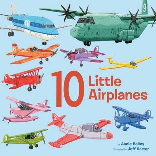 10 Little Airplanes Binding: Hardcover