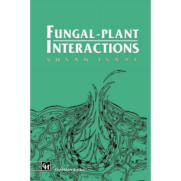Fungal-Plant Interactions, (Paperback)