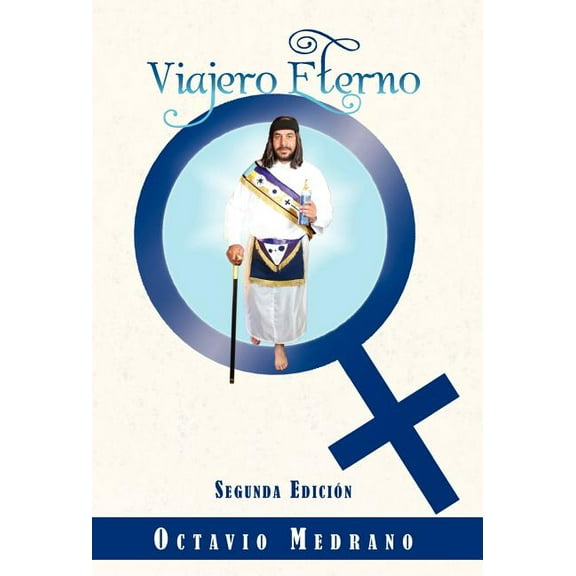 Viajero Eterno : Segunda Edici?n