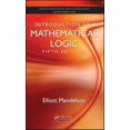 thumbnail image 1 of Pre-Owned Introduction to Mathematical Logic, Fifth Edition (Discrete Mathematics and Its Applications) (Hardcover) 1584888768 9781584888765, 1 of 1