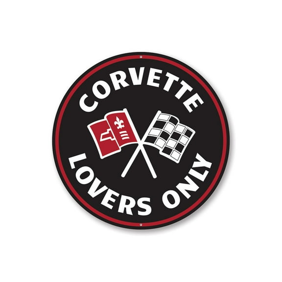 Corvette Lovers Only Car Sign, Chevy Sign, Novelty Car Sign, Garage Aluminum Metal Decor Sign - 12" Round