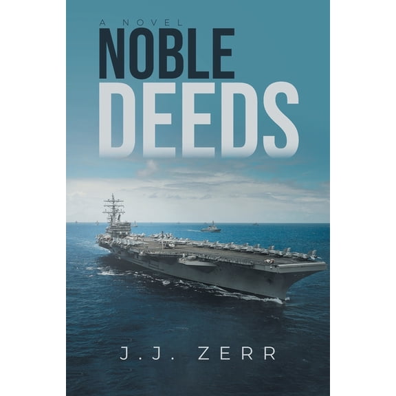 Noble Deeds, (Paperback)