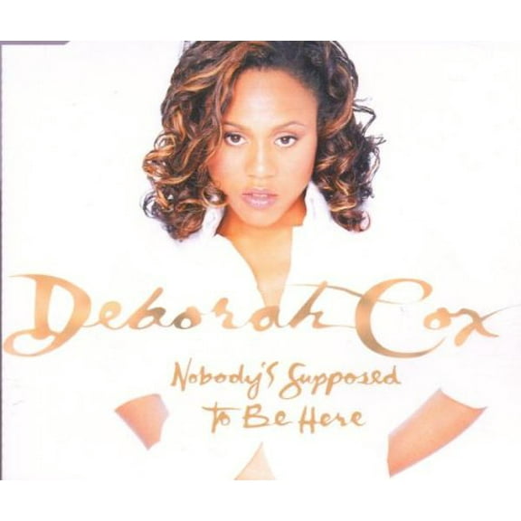 Nobody'S Supposed To Deborah Cox (CD)