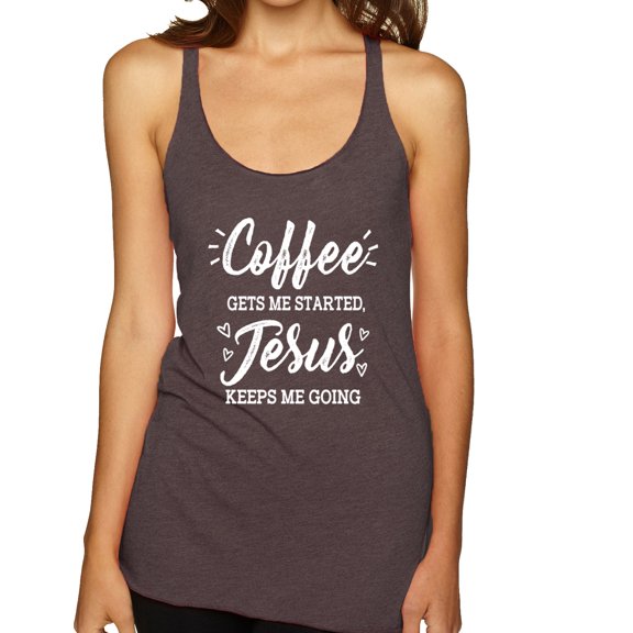 Wild Bobby Coffee Gets Me Started Jesus Keeps Me Going Inspirational/Christian Women Tri-Blend Racerback Tank Top, Brown, Small