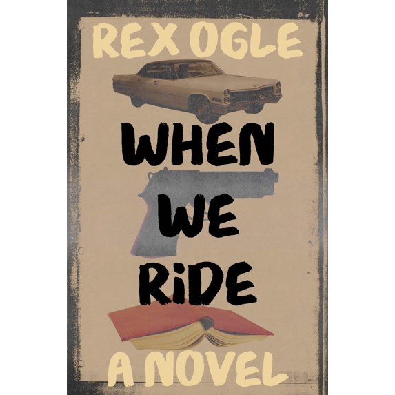Pre-Owned When We Ride, (Hardcover)