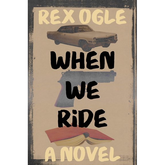Pre-Owned When We Ride, (Hardcover)