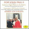thumbnail image 1 of Pre-Owned Giovanni Paolo II celebra nella Patriarcale Basilica Vaticana la Liturgia Eucaristica (CD 0028941909626) by Pope John Paul II / Herbert von Karajan, 1 of 1