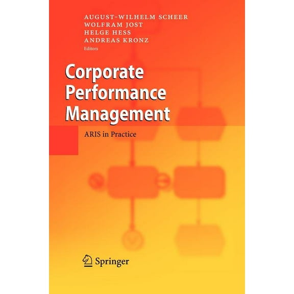 Corporate Performance Management: Aris in Practice, (Paperback)