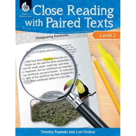 Pre-Owned Close Reading with Paired Texts: Close Reading with Paired Texts Level 2: Engaging Lessons to Improve Comprehension (Paperback)