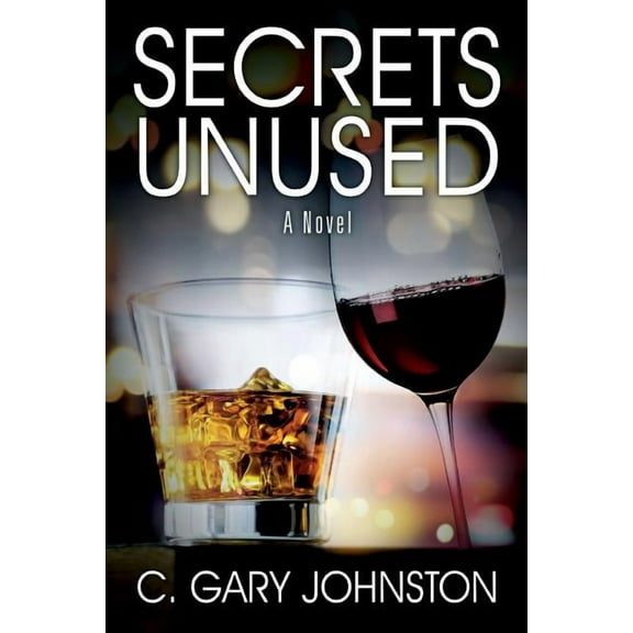 Secrets Unused, (Paperback)