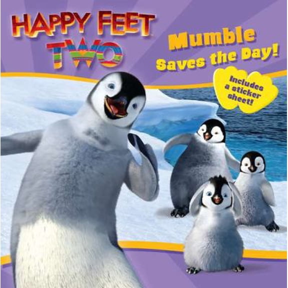 Pre-Owned Happy Feet Two: Mumble Saves the Day! (Happy Feet 2) (Paperback) 0843198206 9780843198201