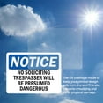 thumbnail image 6 of (2 Pack) No Soliciting Trespassers Will Be Presumed OSHA Notice Sign, 6 of 7
