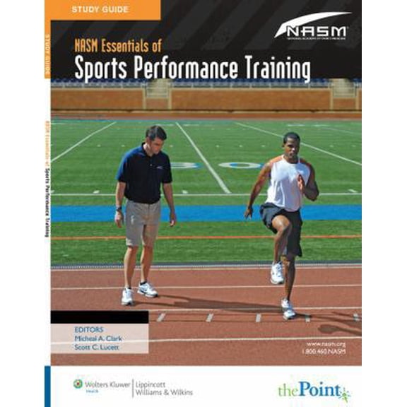 Pre-Owned NASM's Essentials of Sports Performance Training (Paperback) 1605479128 9781605479125