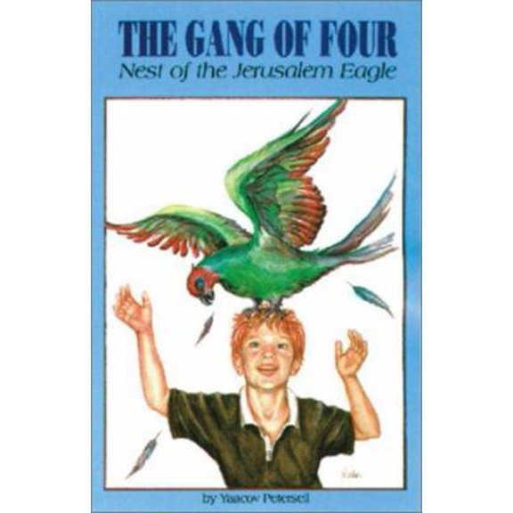 Pre-Owned The Gang of Four: Nest of the Jerusalem Eagle (Paperback) 094370653X 9780943706535