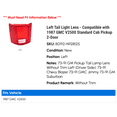 thumbnail image 2 of Left Tail Light Lens - Compatible with 1987 GMC V2500 Standard Cab Pickup 2-Door, 2 of 2