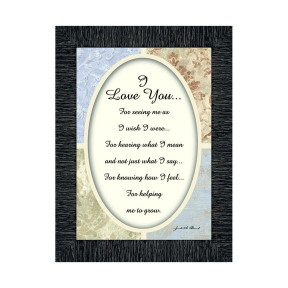 I love you, Framed Poem for Someone Important in Your Life, 7x9 77920