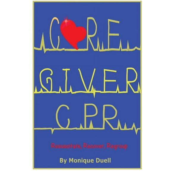 Caregiver CPR, (Paperback)