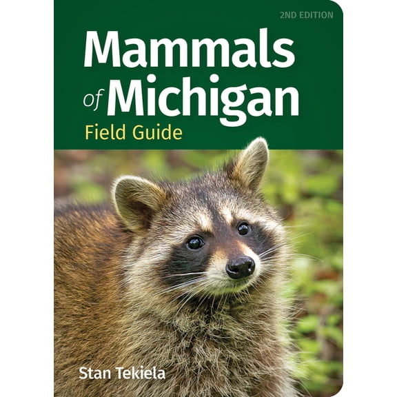 Mammal Identification Guides Mammals of Michigan Field Guide, (Paperback)