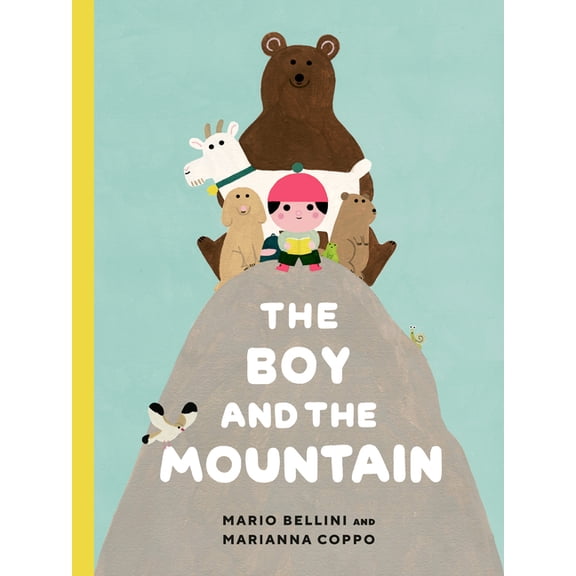 The Boy and the Mountain, (Hardcover)