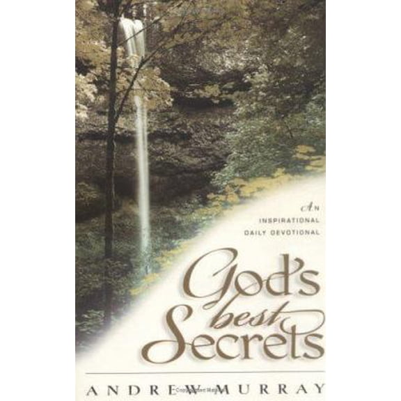 Pre-Owned God's Best Secrets (Paperback) 0825432774 9780825432774