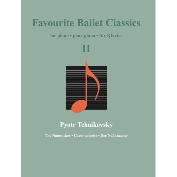 Classical Sheet Music Favourite Ballet Classics II, (Paperback)