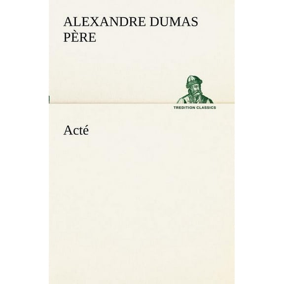 Acté (Paperback)