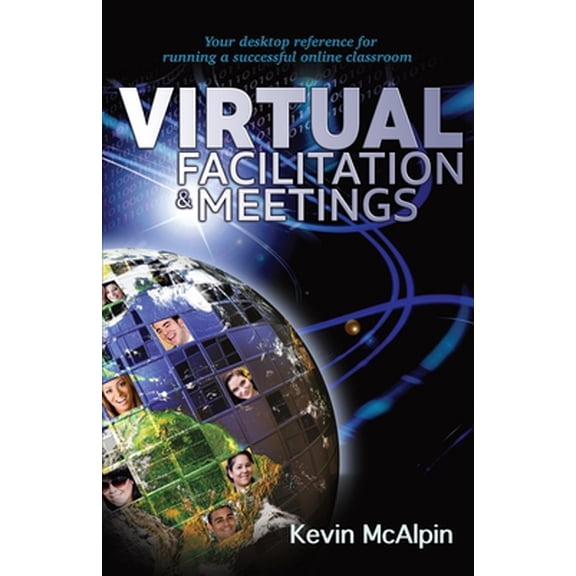 Pre-Owned Virtual Facilitation and Meetings (Paperback) 1789423511 9781789423518