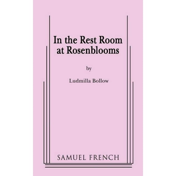 In the Rest Room at Rosenblooms