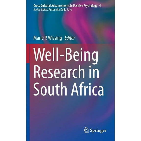 Cross-Cultural Advancements in Positive Well-Being Research in South Africa, Book 4, (Hardcover)
