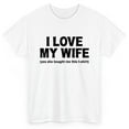 thumbnail image 2 of I Love My Wife Men's Graphic Print Short Sleeve T-Shirt For Men 1 Pcs Graphic Tee 100% Heavy Cotton - Comfortable Crew Neck, Soft Tees Casual Tops, 2 of 6