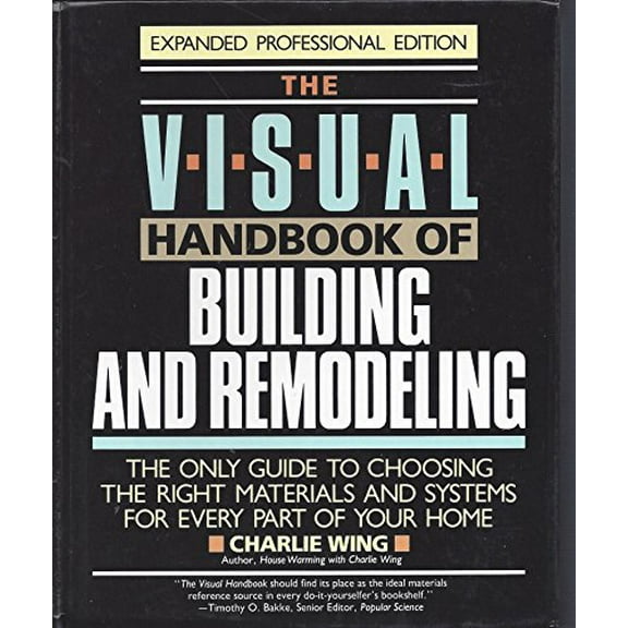Pre-Owned Visual Handbook of Building and Remodeling (Hardcover) 087857901X 9780878579013