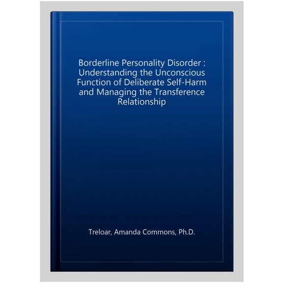 Pre-Owned Borderline Personality Disorder (Hardcover) 1631170767 9781631170768