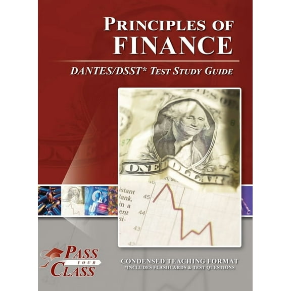 Principles of Finance DANTES/DSST Test Study Guide, (Hardcover)
