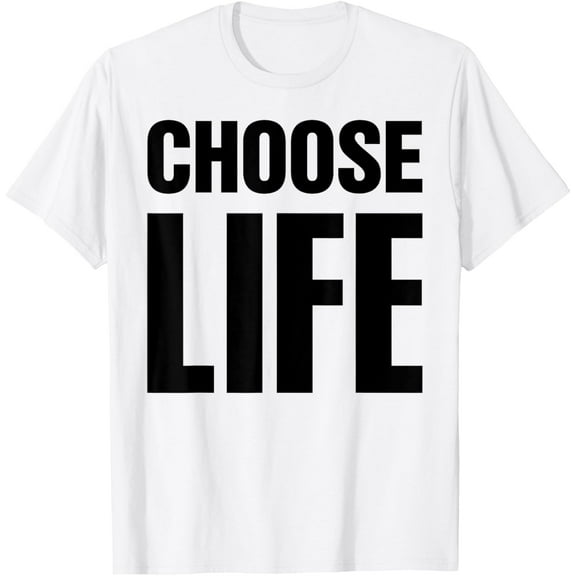 CHOOSE LIFE 80s Retro Vintage T-ShirtMen and women can wear, black T-shirts, gifts. Age: M,L，XL 2XL, 3XL, 159XL