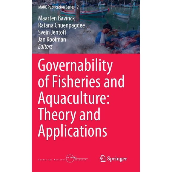 Mare Publication Governability of Fisheries and Aquaculture: Theory and Applications, Book 7, (Hardcover)