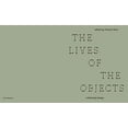 thumbnail image 2 of The Lives of Objects (Hardcover), 2 of 8