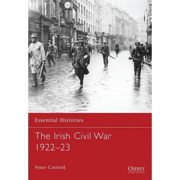 Irish Civil War 1922-23 New