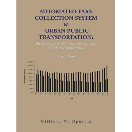 Automated Fare Collection System & Urban Public Transportation - (Best Automated Trading System)
