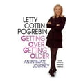 thumbnail image 1 of Pre-Owned Getting Over Getting Older: An Intimate Journey (Hardcover) 0316712639 9780316712637, 1 of 1